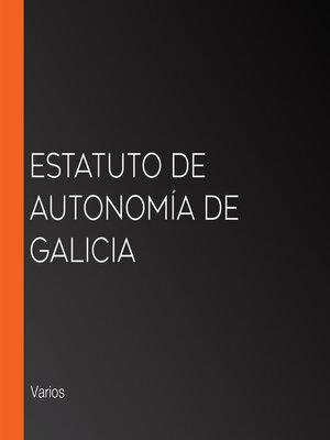 cover image of Estatuto de Autonomía de Galicia